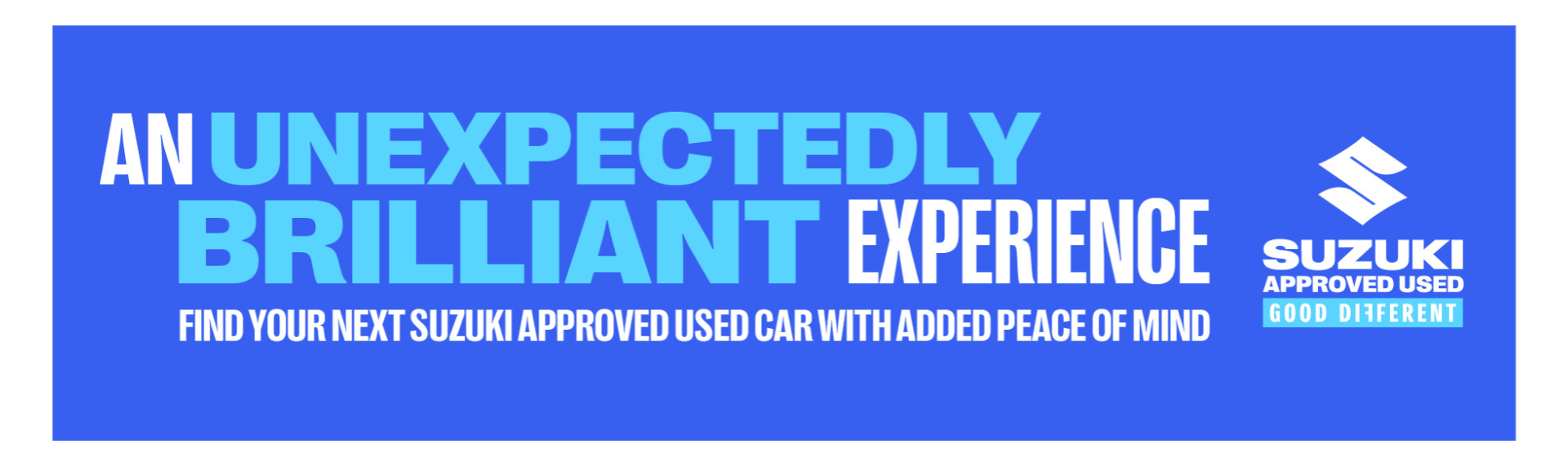 Text: An unexpectedly brilliant experience with Suzuki logo.