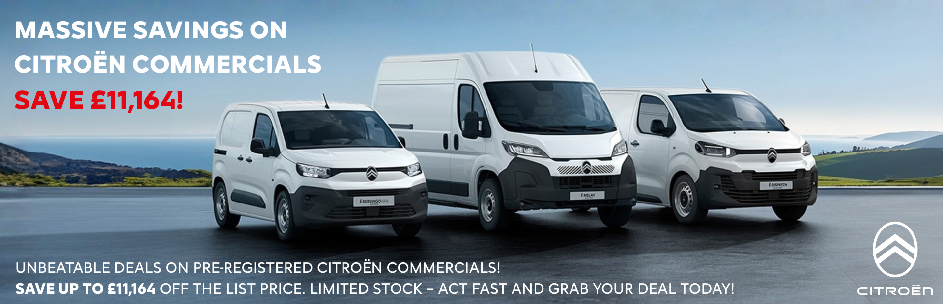 Citroën vans with text about savings of £11,164 on pre-registered commercials.
