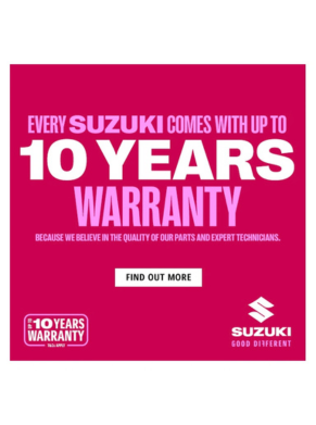 Text highlighting Suzuki offering up to 10 years warranty with 'Find Out More' button.